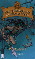 Celui qui dormait entre les pattes du dragon